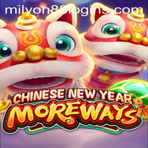 Exploring CHINESENEWYEARMOREWAYS: A Lucrative Online Experience