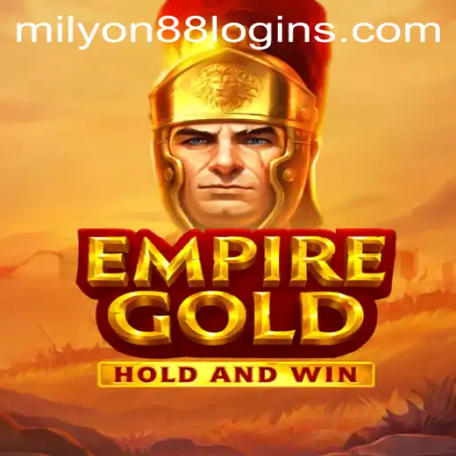 Discover the Exciting World of EmpireGold and Milyon88 Log In