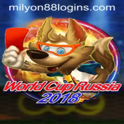 Exploring the Thrills of WorldCupRussia2018 and Milyon88 Log In